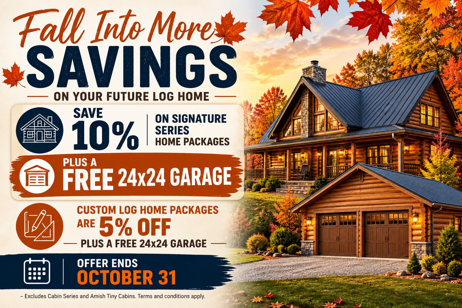 Fall Savings on Log Home Packages Fall Savings on Log Home Packages